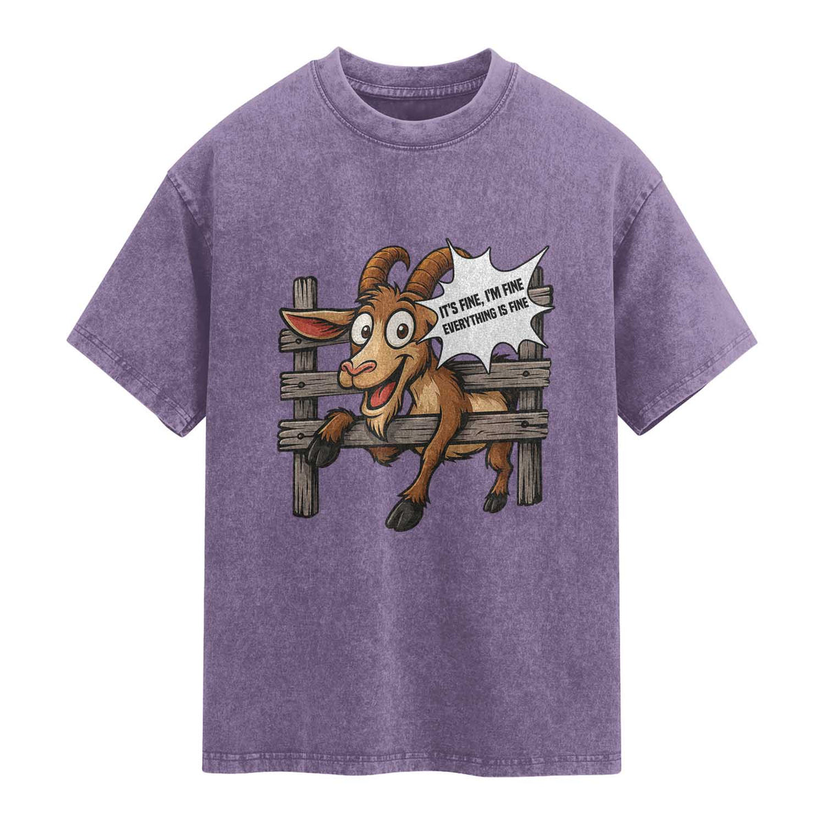 Funny Goat Washed Cotton T-Shirt It Is Fine I Am Fine Everything Is Fine