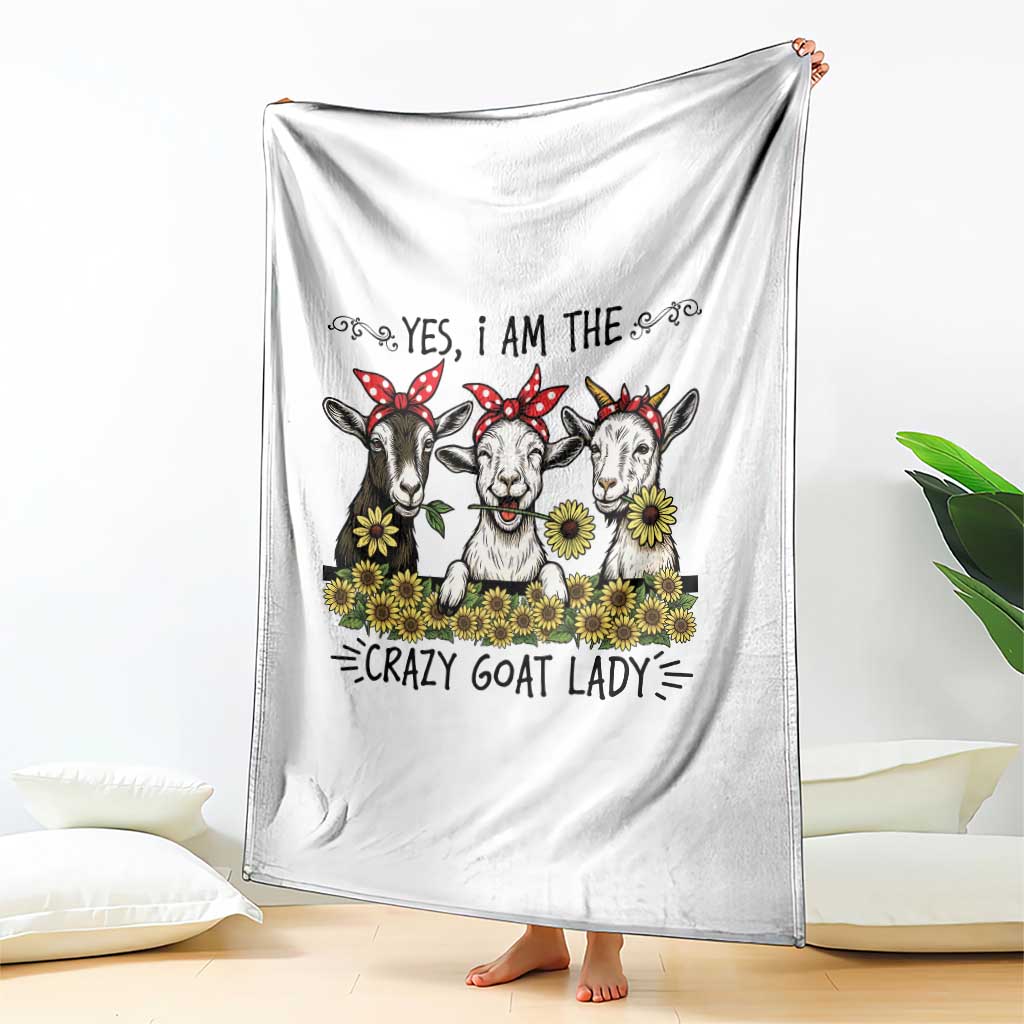 I Am The Crazy Goat Lady Throw Blanket Goat Lady Gift TS12 Print Your Wear