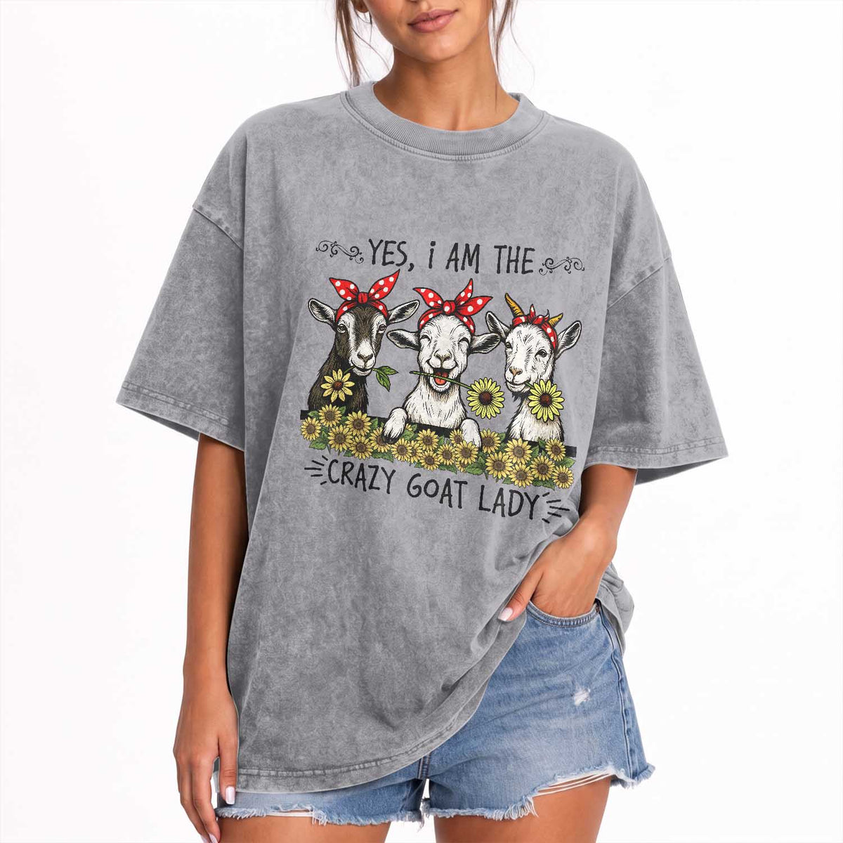 I Am The Crazy Goat Lady Washed Cotton T-Shirt Goat Lady Gift