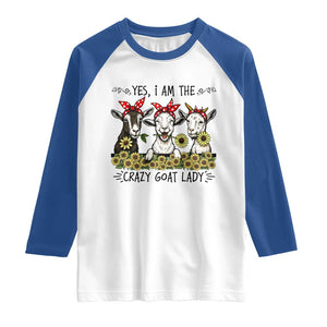 I Am The Crazy Goat Lady Raglan Shirt Goat Lady Gift TS12 White Royal Print Your Wear