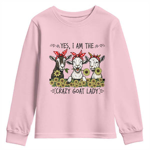 I Am The Crazy Goat Lady Youth Sweatshirt Goat Lady Gift TS12 Light Pink Print Your Wear