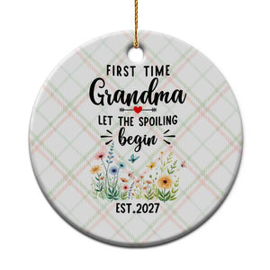 First Time Grandma Ceramic Ornament Let The Spoiling Begin Est 2027 Baby Announcement