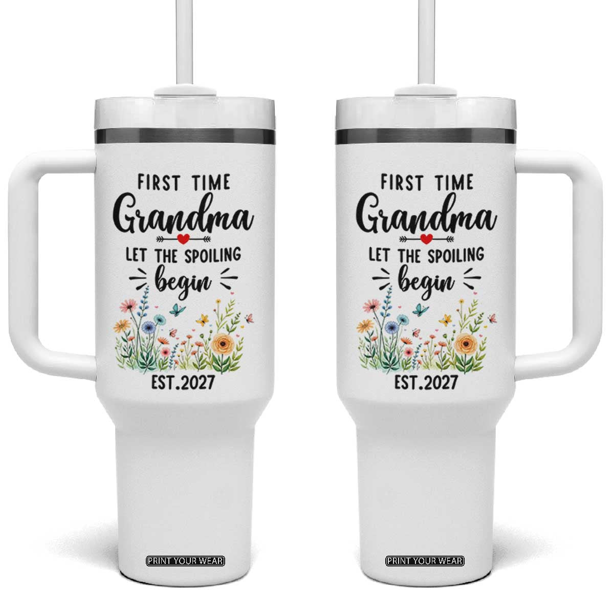 First Time Grandma Tumbler With Handle Let The Spoiling Begin Est 2027 Baby Announcement