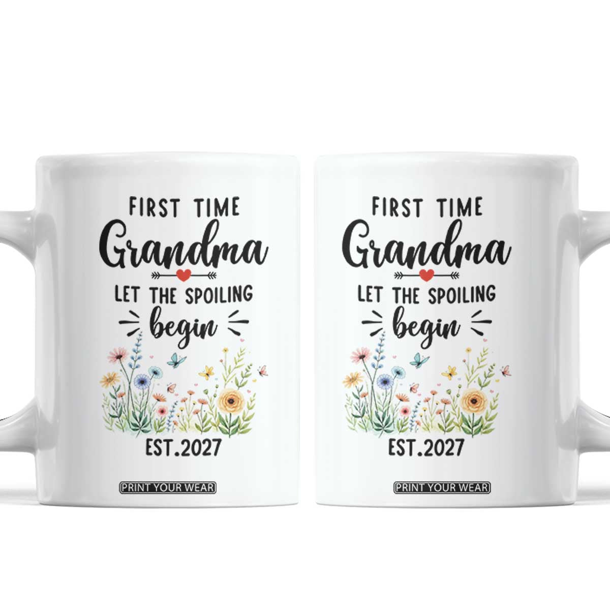 First Time Grandma Coffee Mug Let The Spoiling Begin Est 2027 Baby Announcement