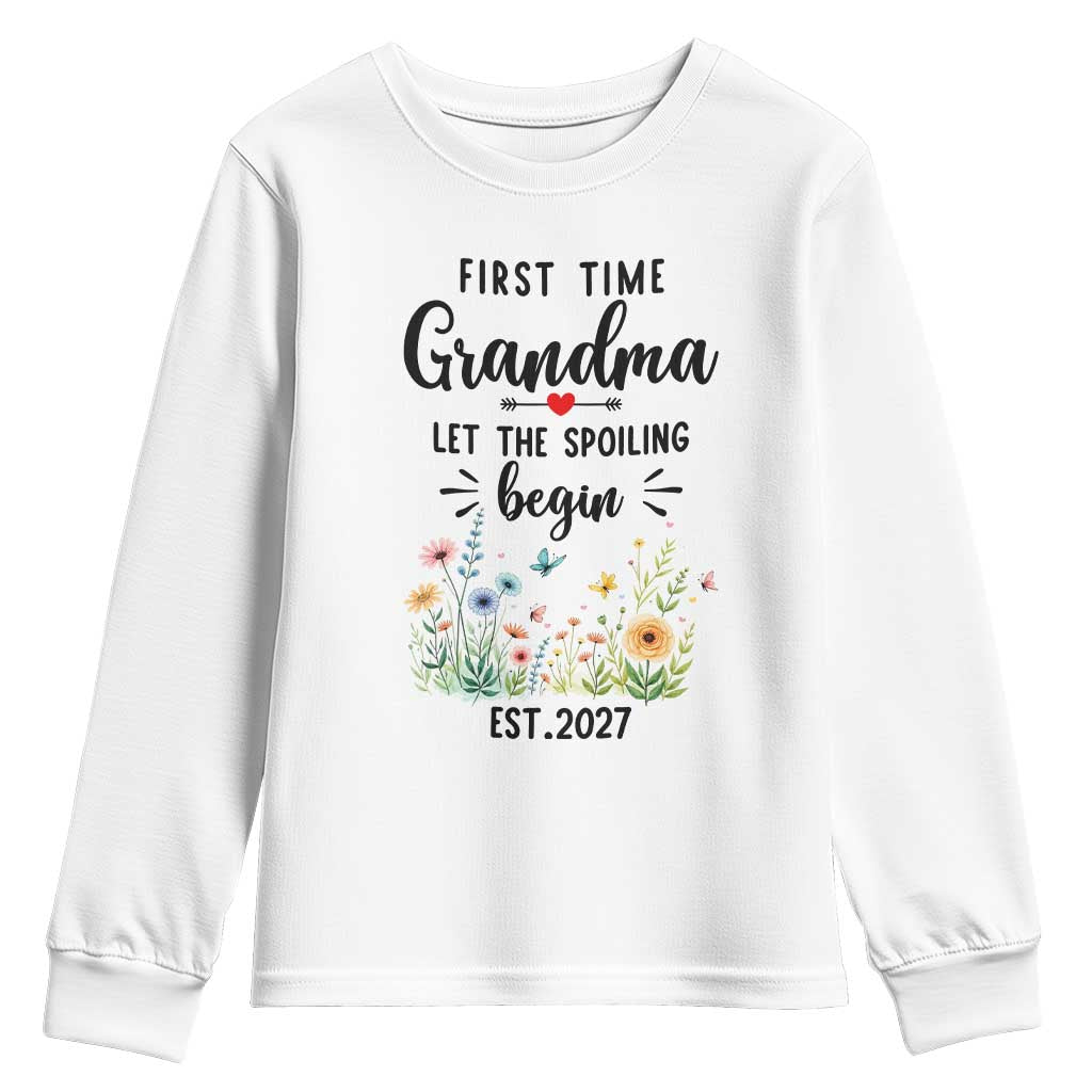 First Time Grandma Youth Sweatshirt Let The Spoiling Begin Est 2027 Baby Announcement