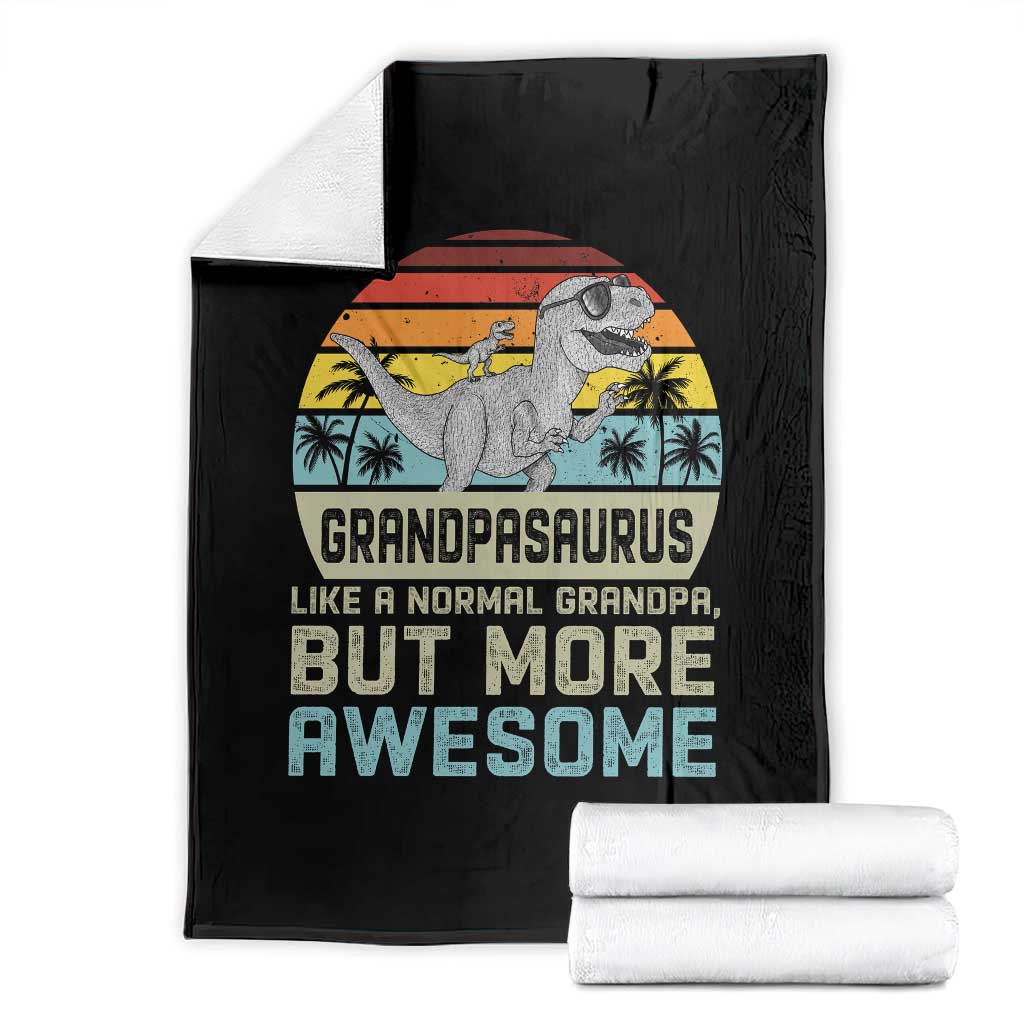 Vintage Grandpasaurus Throw Blanket Like A Normal Grandpa But More Awesome