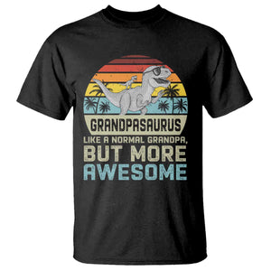 Vintage Grandpasaurus T Shirt Like A Normal Grandpa But More Awesome