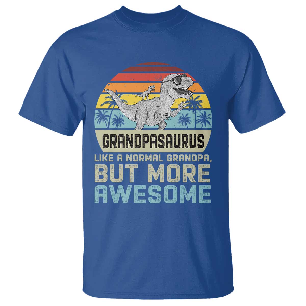 Vintage Grandpasaurus T Shirt Like A Normal Grandpa But More Awesome