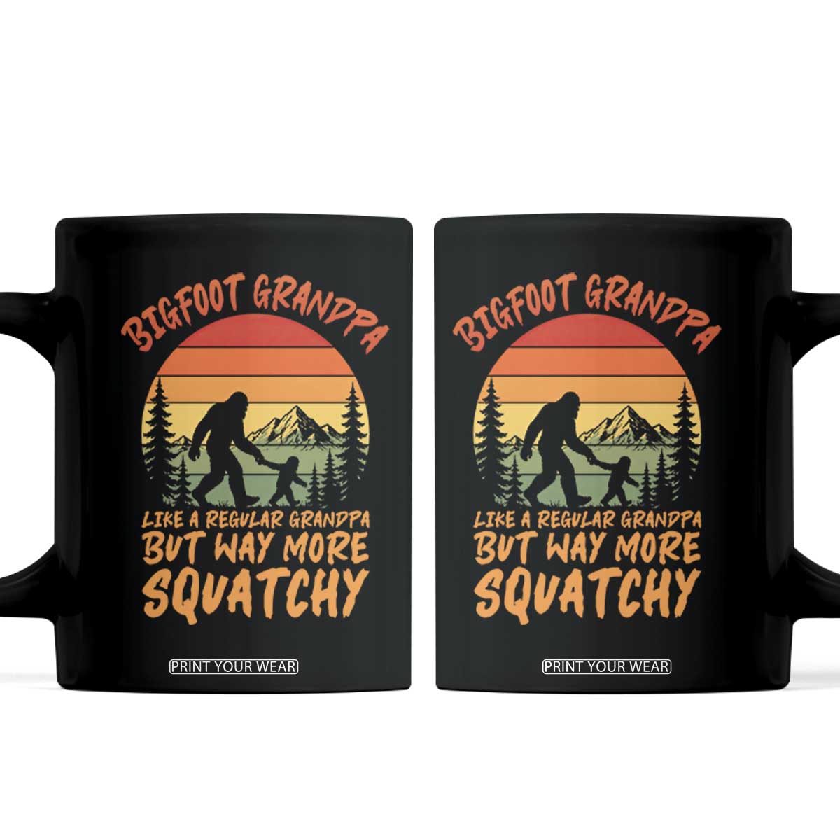 Funny Bigfoot Grandpa Coffee Mug Like A Regular Grandpa But Way More Squatchy