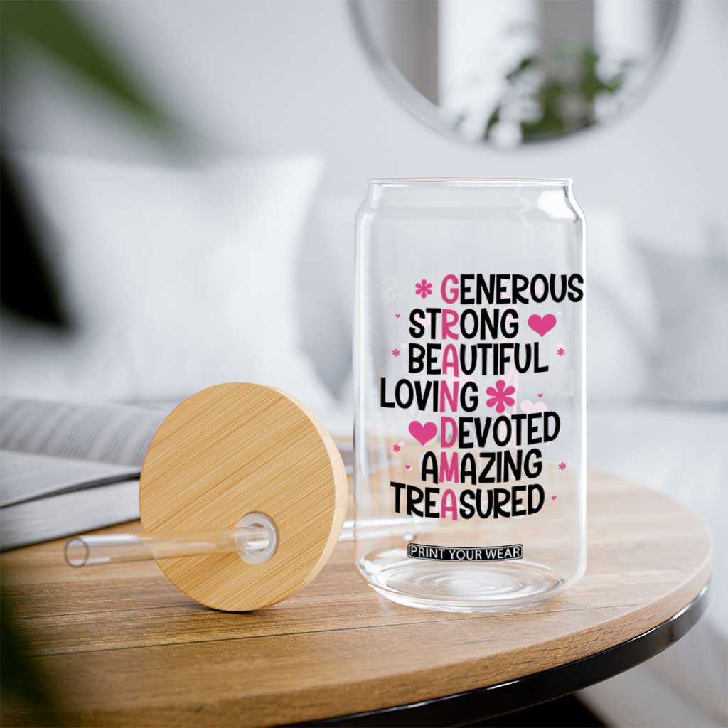 Funny Grandma Glass Can Generous Strong Beautiful Loving Devoted
