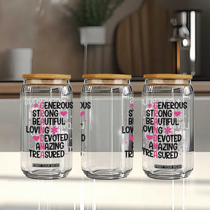 Funny Grandma Glass Can Generous Strong Beautiful Loving Devoted
