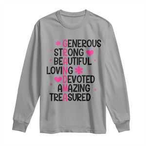 Funny Grandma Long Sleeve Shirt Generous Strong Beautiful Loving Devoted