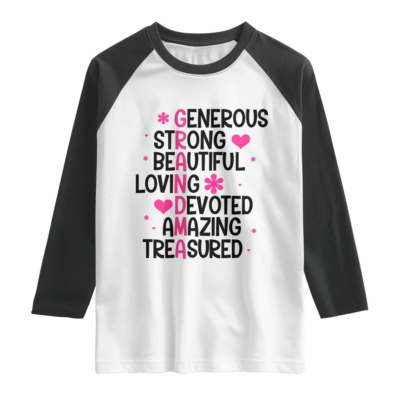 Funny Grandma Raglan Shirt Generous Strong Beautiful Loving Devoted