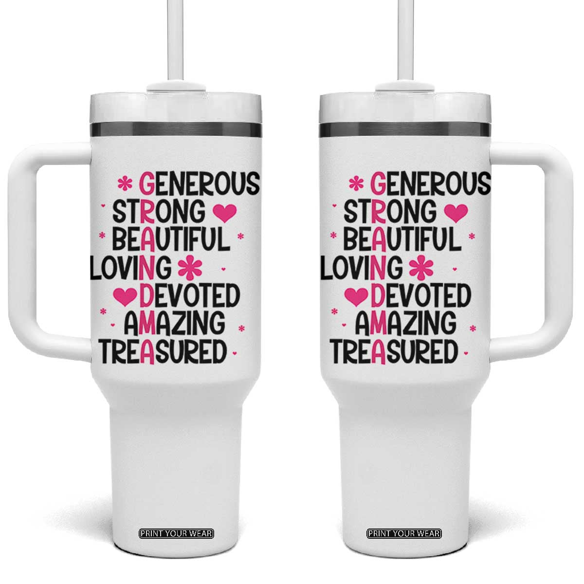Funny Grandma Tumbler With Handle Generous Strong Beautiful Loving Devoted