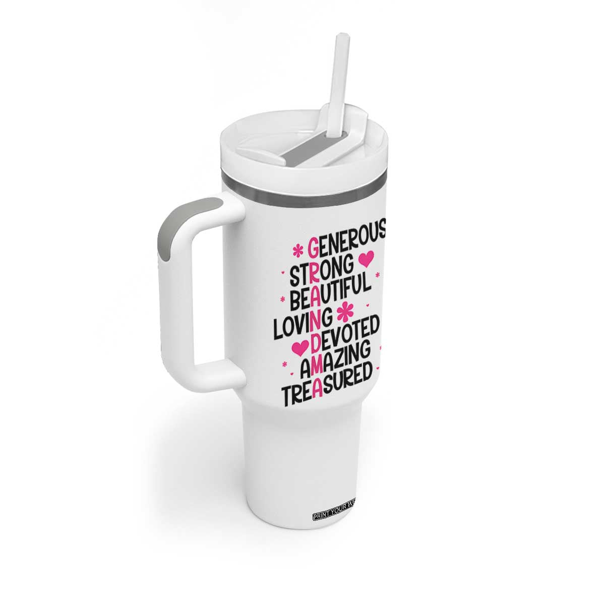 Funny Grandma Tumbler With Handle Generous Strong Beautiful Loving Devoted