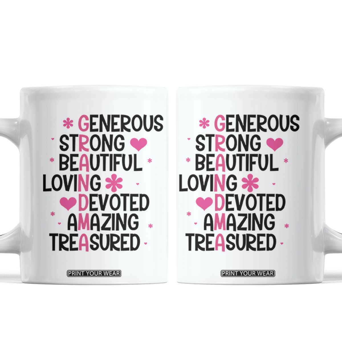 Funny Grandma Coffee Mug Generous Strong Beautiful Loving Devoted