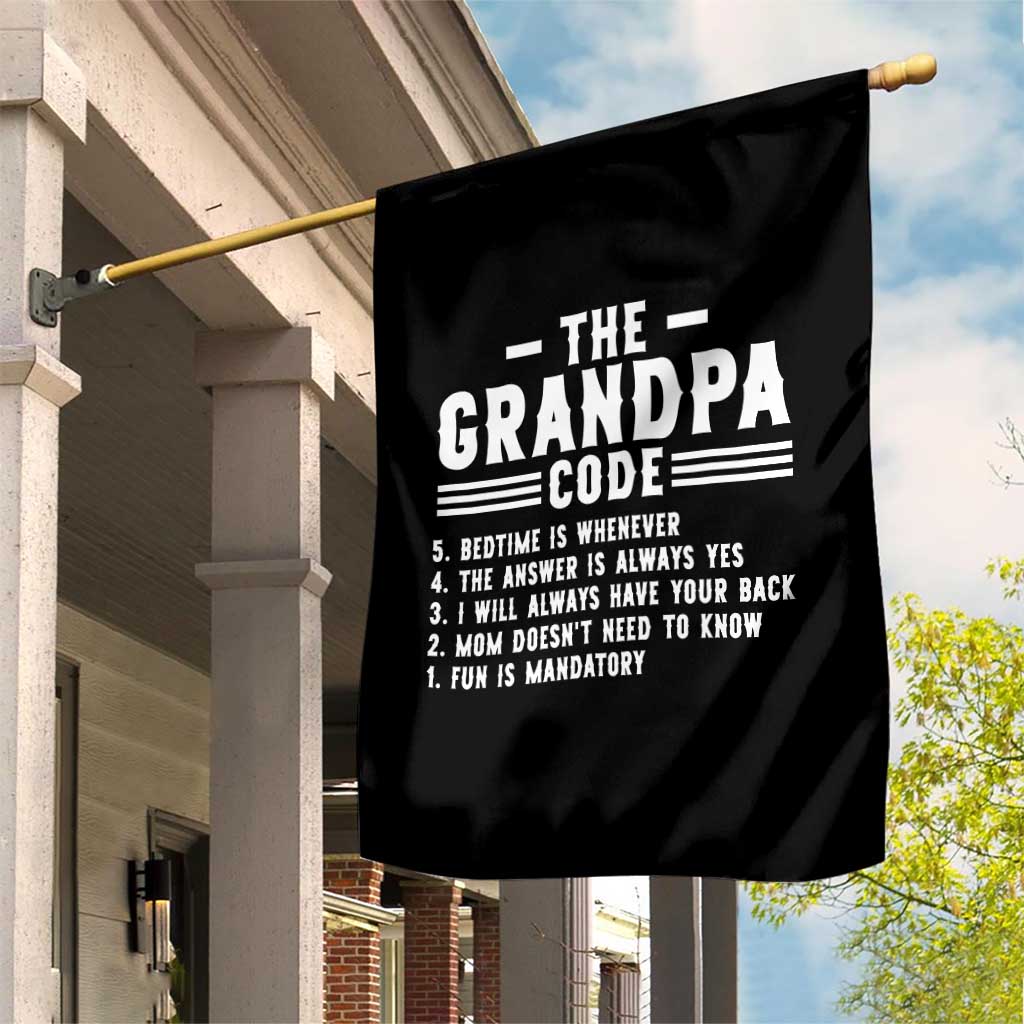 The Grandpa Code Garden Flag Funny Grandfather Life Humorous Rules