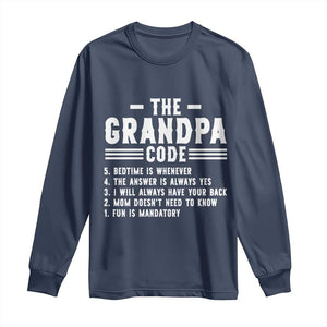 The Grandpa Code Long Sleeve Shirt Funny Grandfather Life Humorous Rules