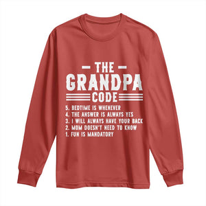 The Grandpa Code Long Sleeve Shirt Funny Grandfather Life Humorous Rules