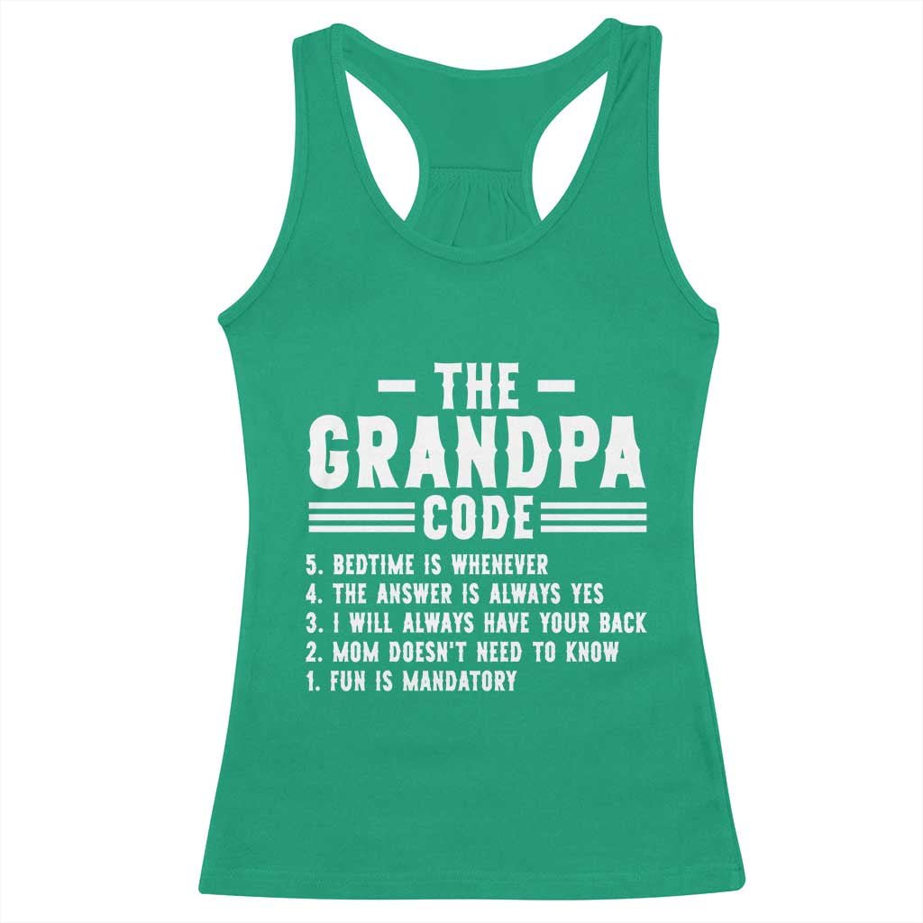 The Grandpa Code Racerback Tank Top Funny Grandfather Life Humorous Rules