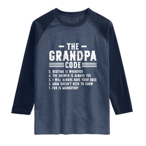 The Grandpa Code Raglan Shirt Funny Grandfather Life Humorous Rules