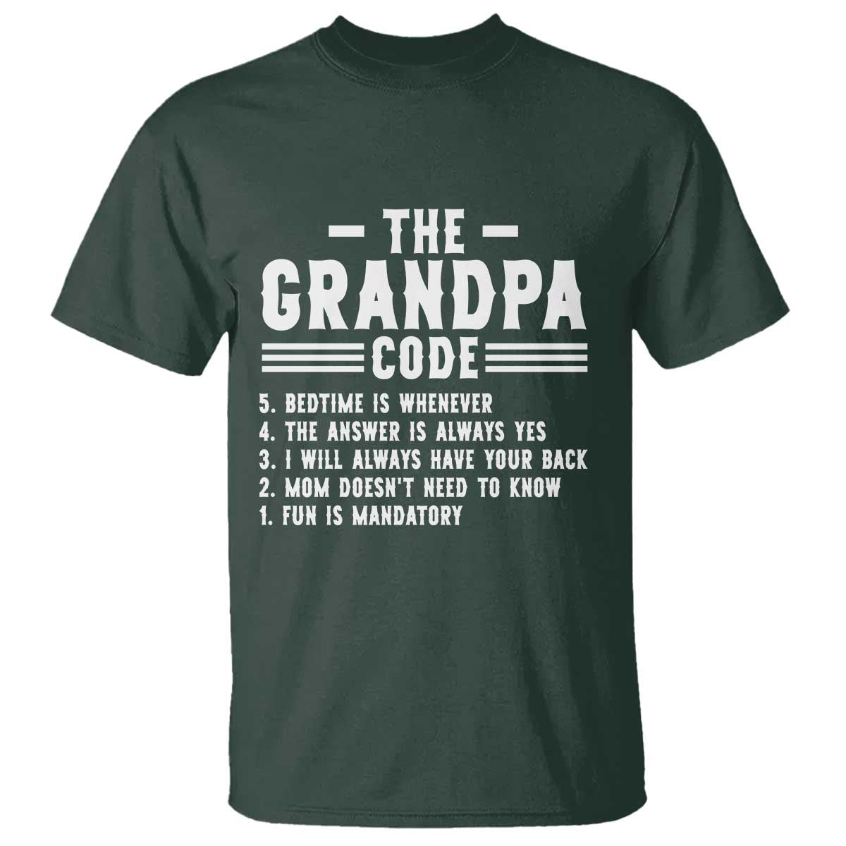 The Grandpa Code T Shirt Funny Grandfather Life Humorous Rules