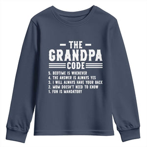 The Grandpa Code Youth Sweatshirt Funny Grandfather Life Humorous Rules