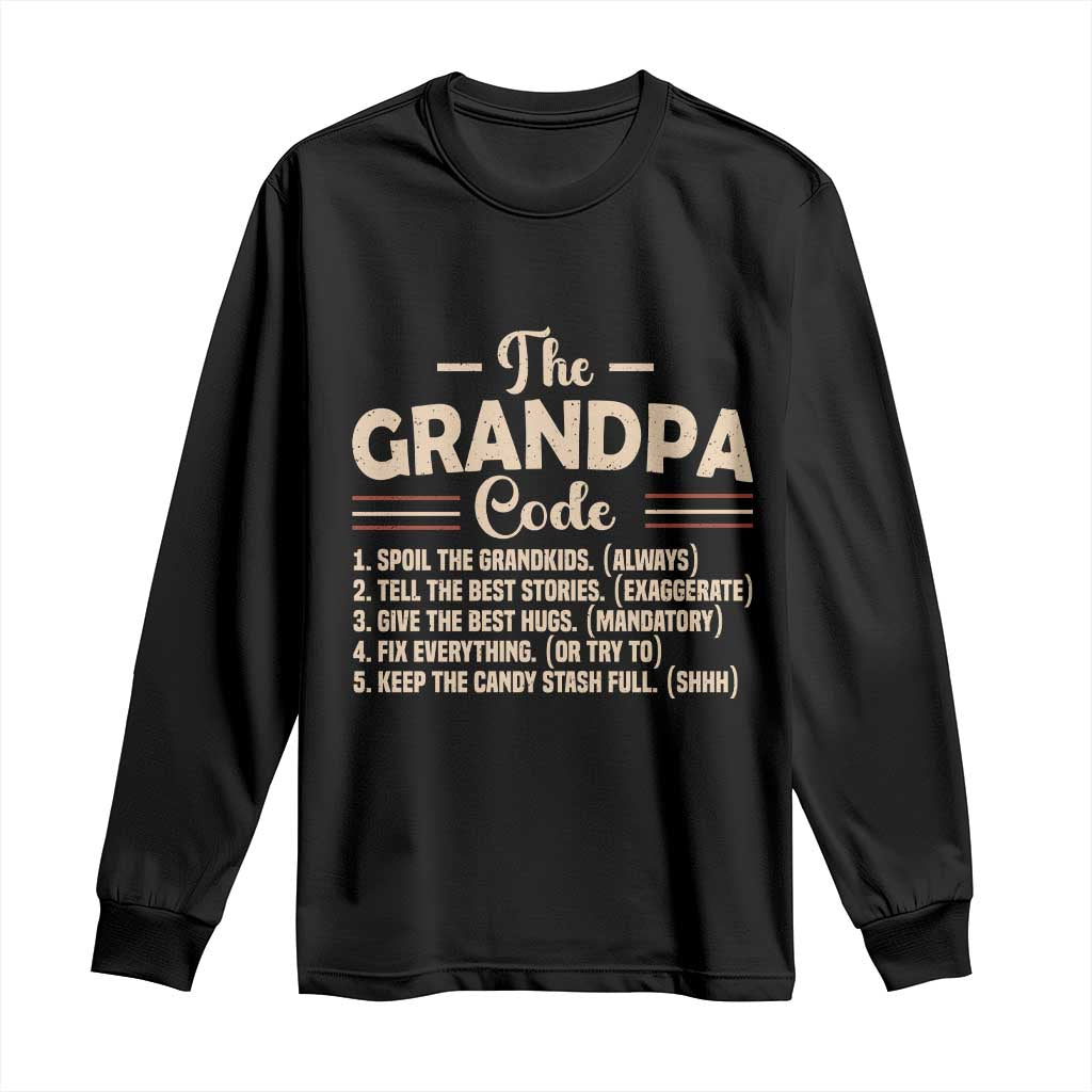 The Grandpa Code Long Sleeve Shirt Funny Granddad Rules Saying