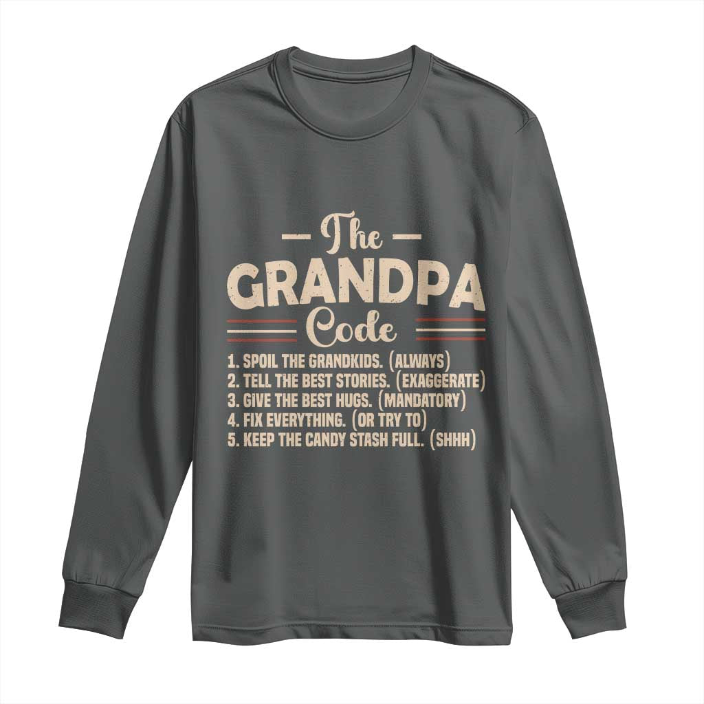 The Grandpa Code Long Sleeve Shirt Funny Granddad Rules Saying