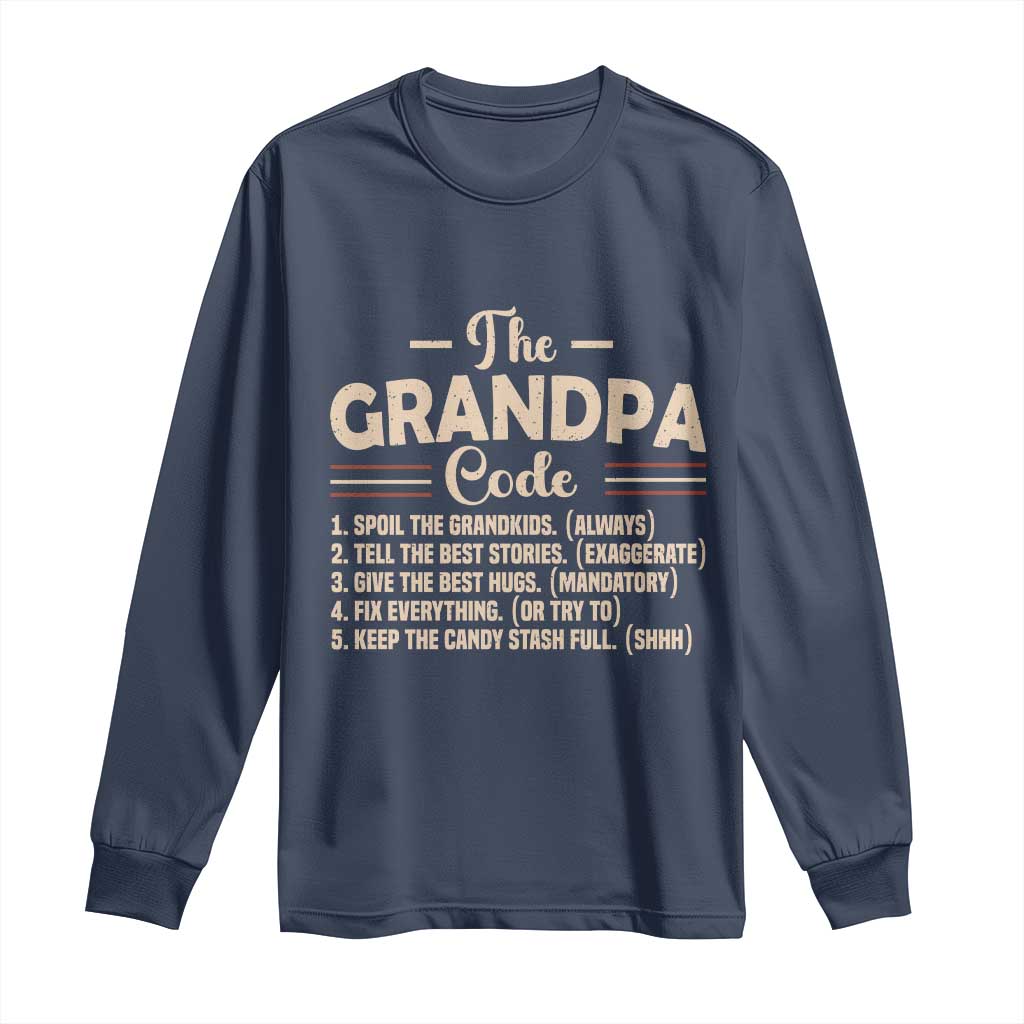 The Grandpa Code Long Sleeve Shirt Funny Granddad Rules Saying