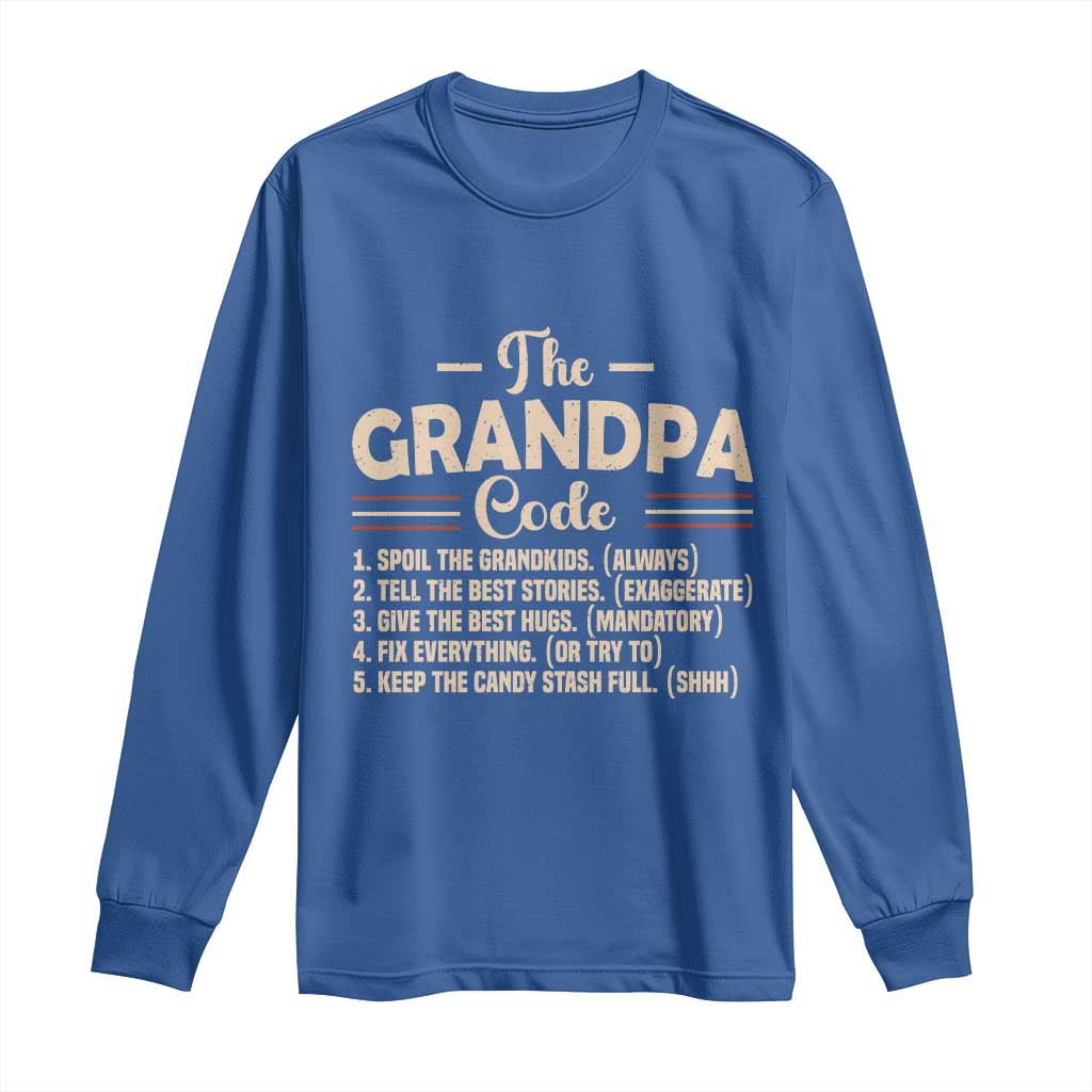 The Grandpa Code Long Sleeve Shirt Funny Granddad Rules Saying