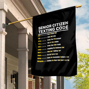 Senior Citizen Texting Code Garden Flag Funny Acronyms For Older Adults