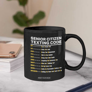Senior Citizen Texting Code Coffee Mug Funny Acronyms For Older Adults