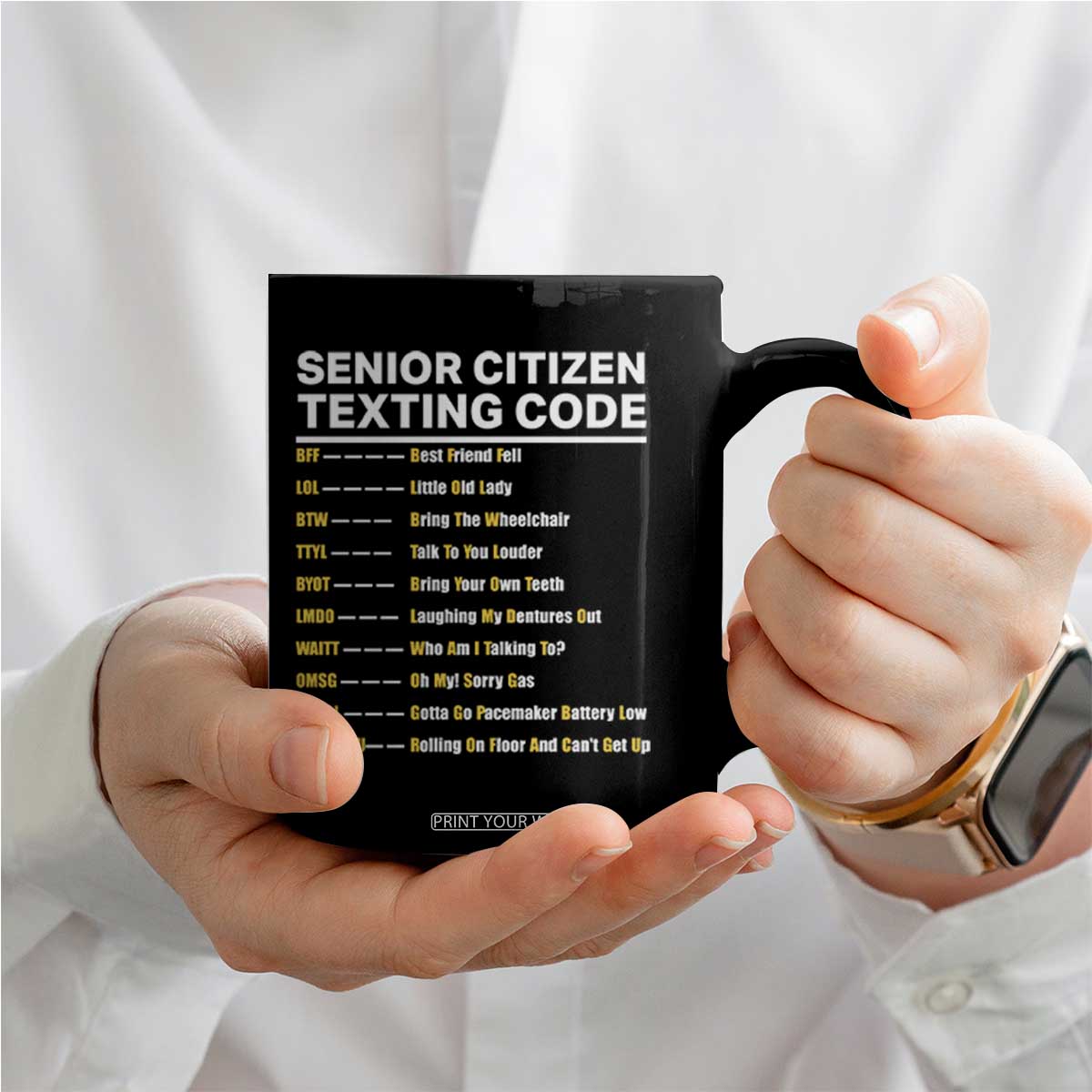Senior Citizen Texting Code Coffee Mug Funny Acronyms For Older Adults