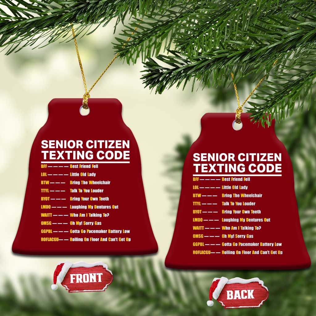 Senior Citizen Texting Code Ceramic Ornament Funny Acronyms For Older Adults