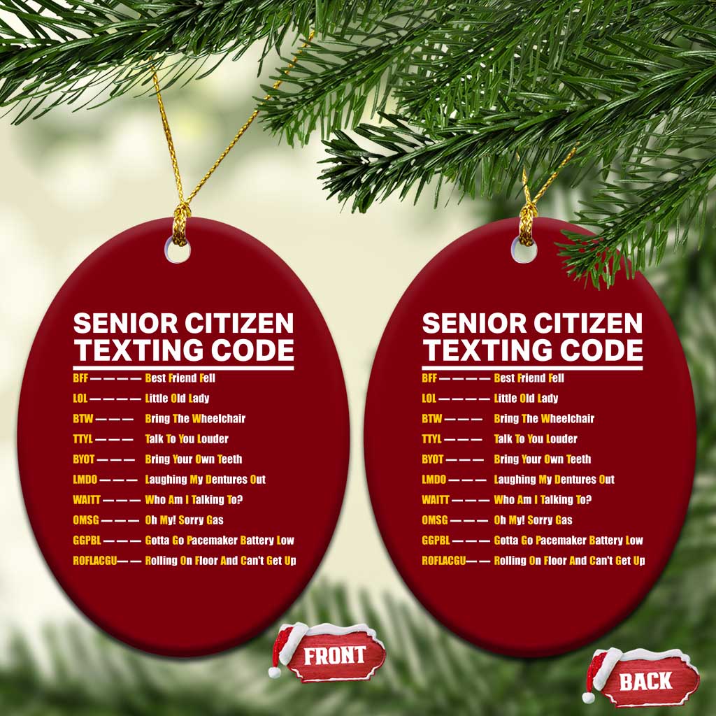 Senior Citizen Texting Code Ceramic Ornament Funny Acronyms For Older Adults