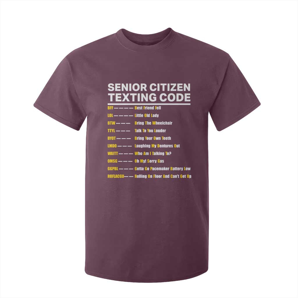 Senior Citizen Texting Code T Shirt For Kid Funny Acronyms For Older Adults