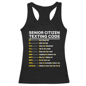 Senior Citizen Texting Code Racerback Tank Top Funny Acronyms For Older Adults