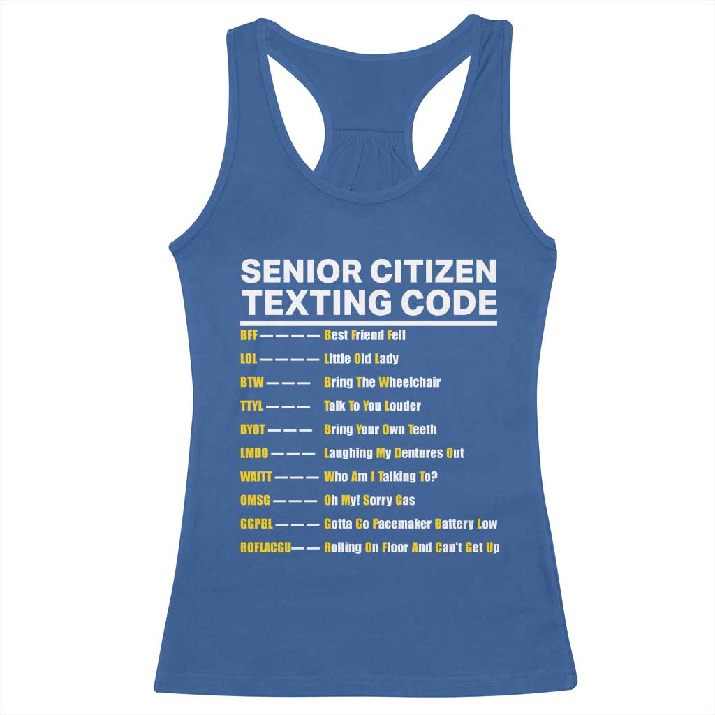 Senior Citizen Texting Code Racerback Tank Top Funny Acronyms For Older Adults