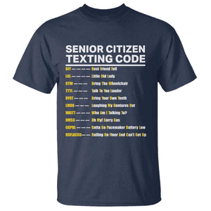 Senior Citizen Texting Code T Shirt Funny Acronyms For Older Adults