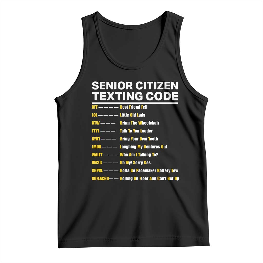 Senior Citizen Texting Code Tank Top Funny Acronyms For Older Adults