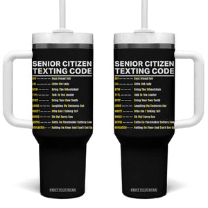 Senior Citizen Texting Code Tumbler With Handle Funny Acronyms For Older Adults