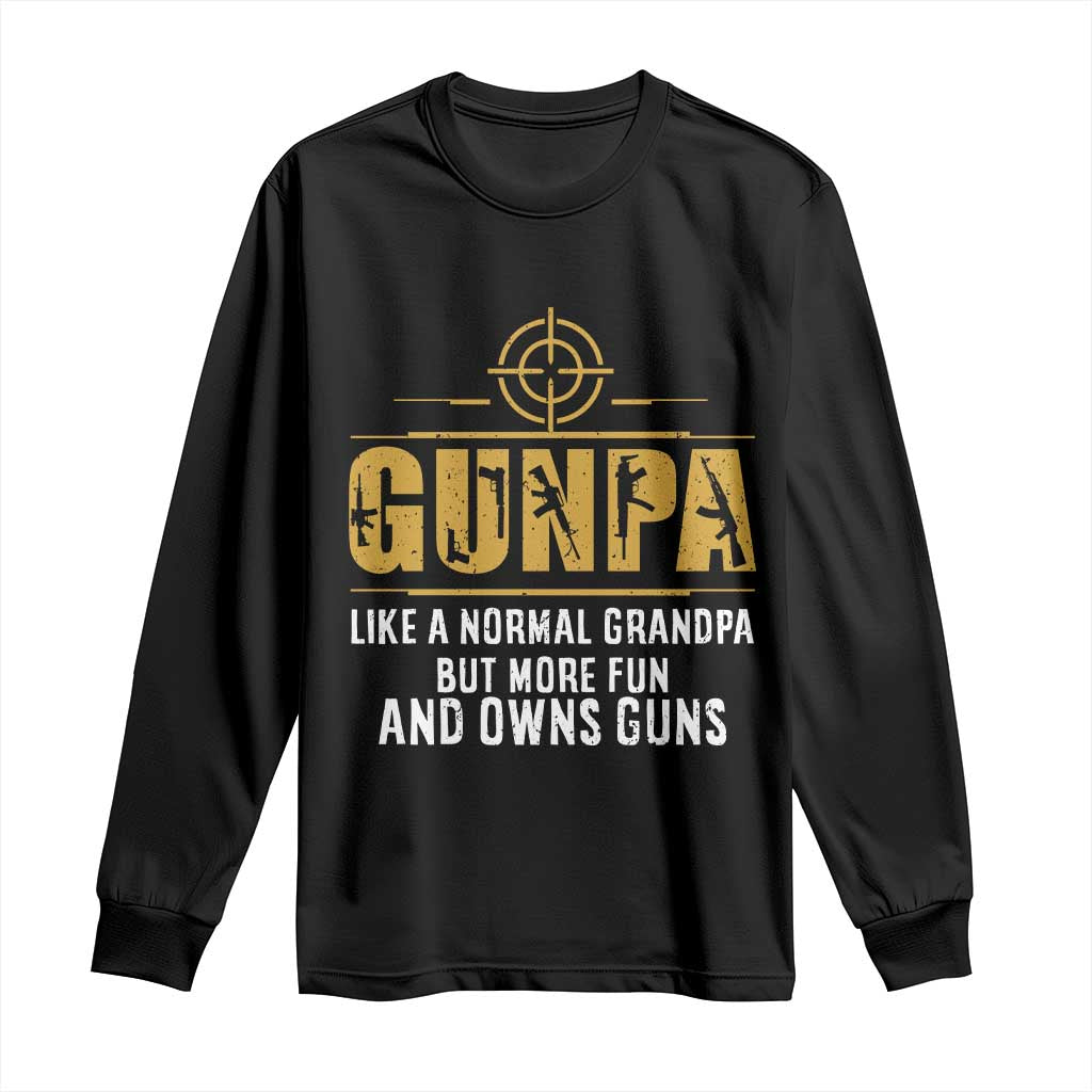 Vintage Gunpa Long Sleeve Shirt Like A Normal Grandpa But More Fun And Owns Guns