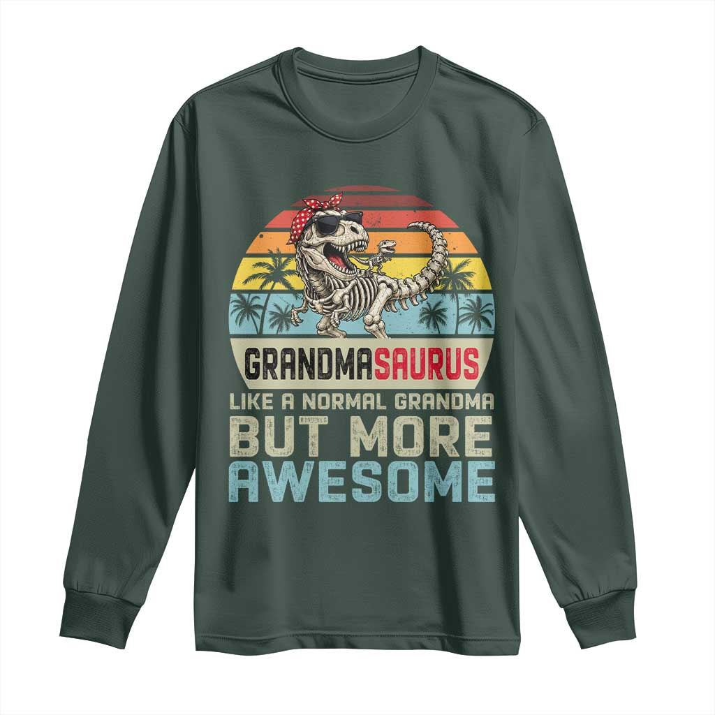 Vintage Grandmasaurus Long Sleeve Shirt Like A Normal Grandma But More Awesome