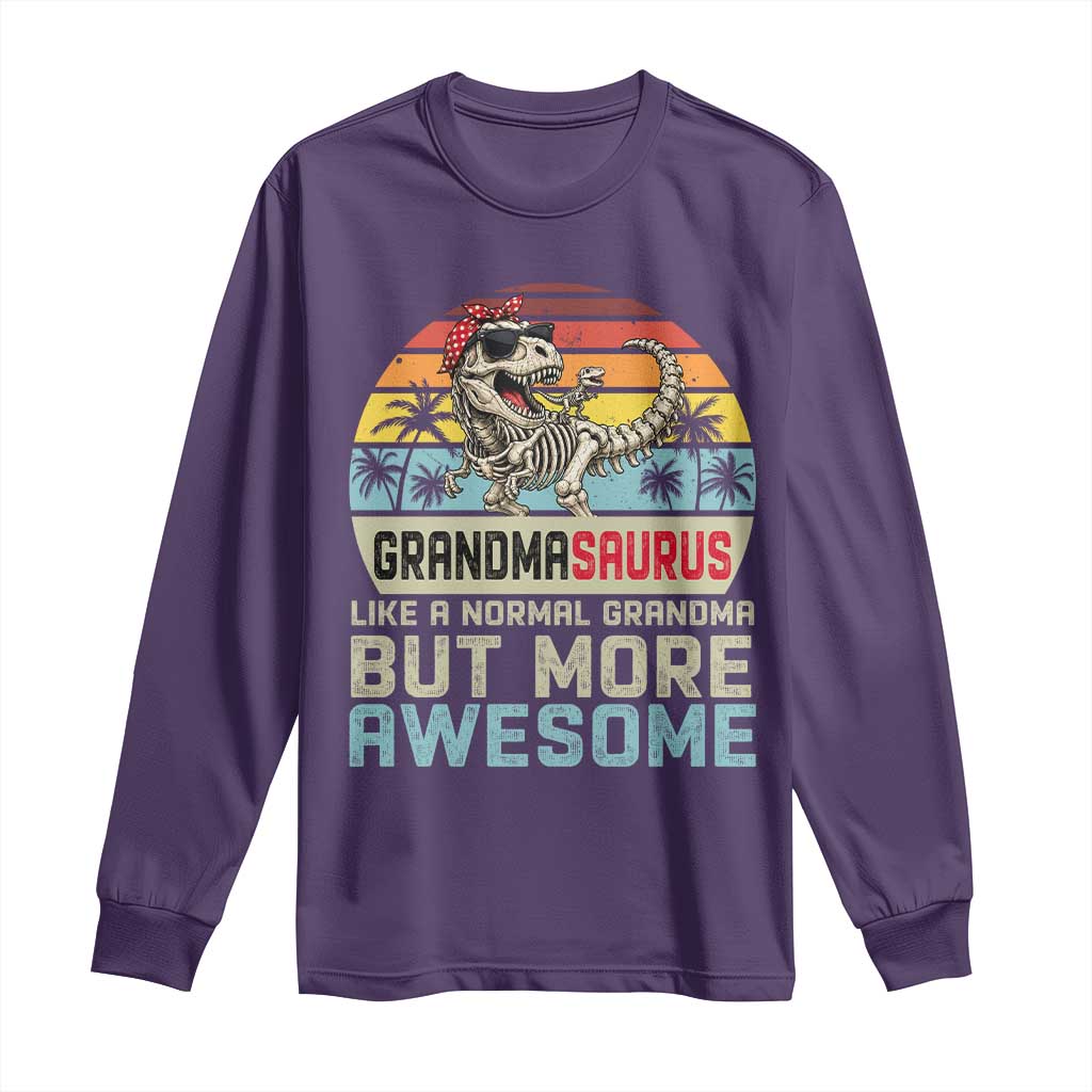 Vintage Grandmasaurus Long Sleeve Shirt Like A Normal Grandma But More Awesome