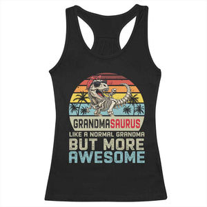 Vintage Grandmasaurus Racerback Tank Top Like A Normal Grandma But More Awesome
