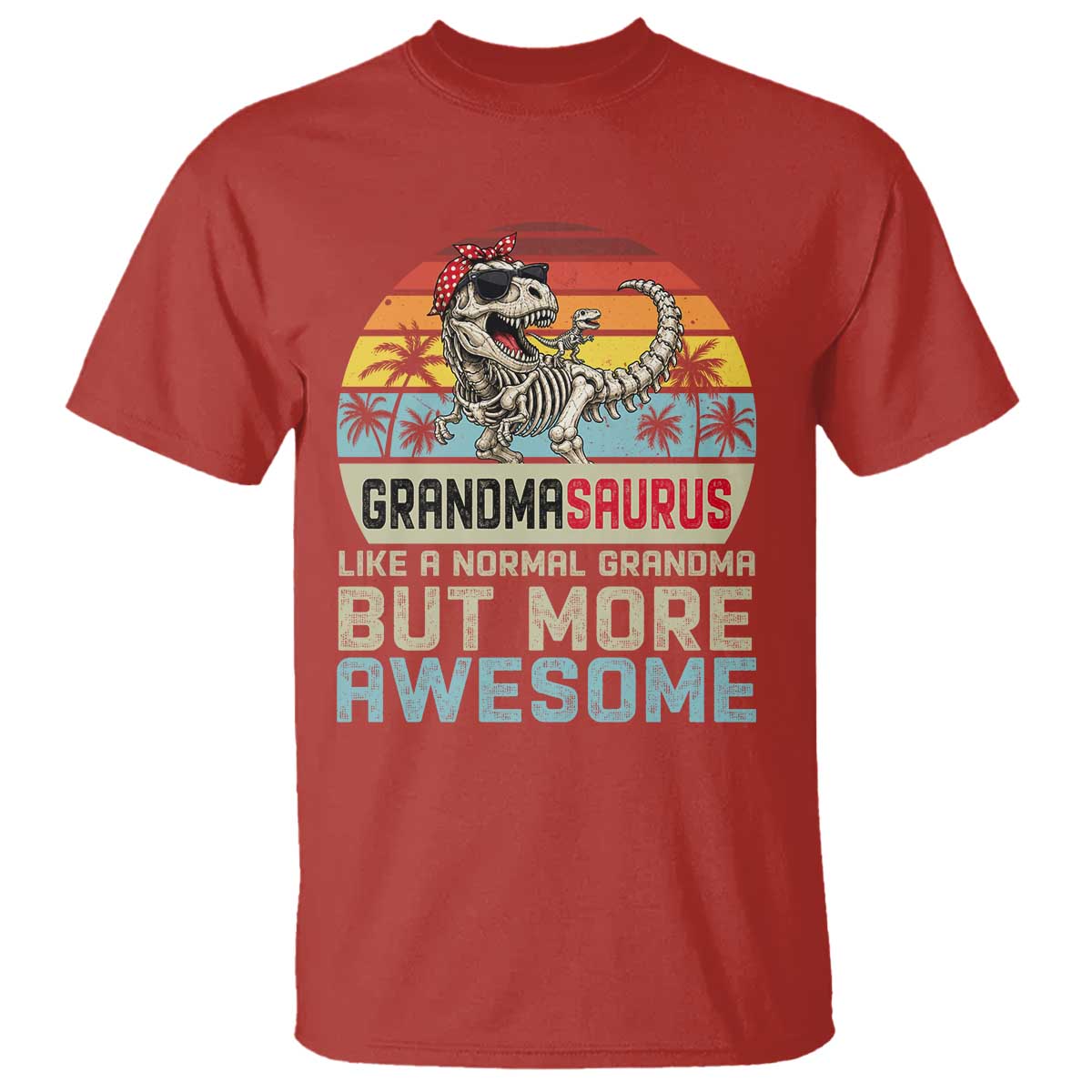 Vintage Grandmasaurus T Shirt Like A Normal Grandma But More Awesome
