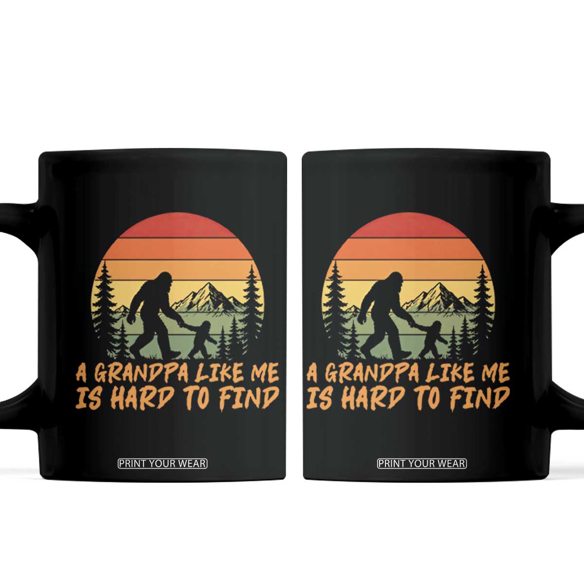 Funny Bigfoot Grandfather Coffee Mug A Grandpa Like Me Is Hard To Find