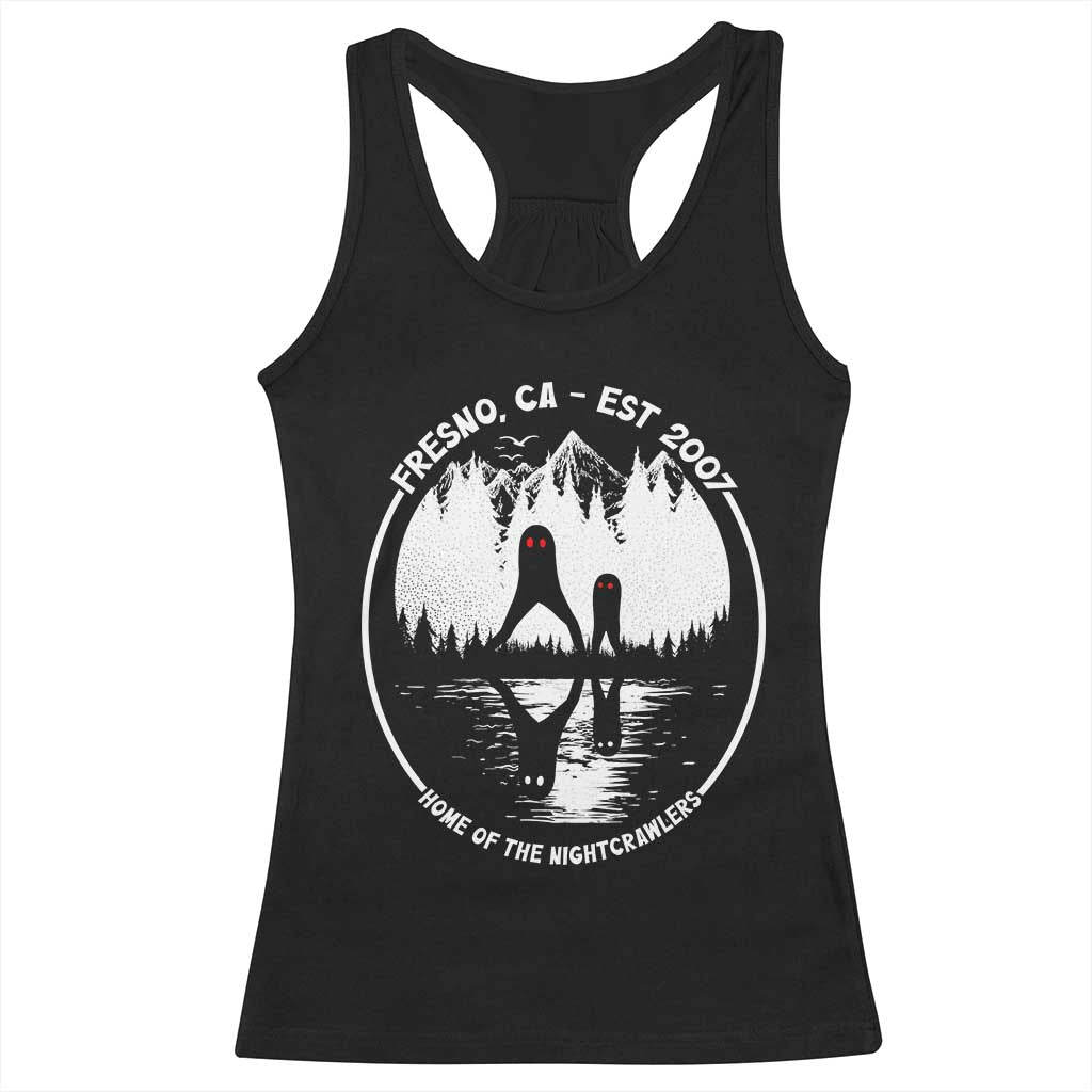 Home Of The Fresno Nightcrawlers Racerback Tank Top California Cryptid Hunter TS12 Black Print Your Wear