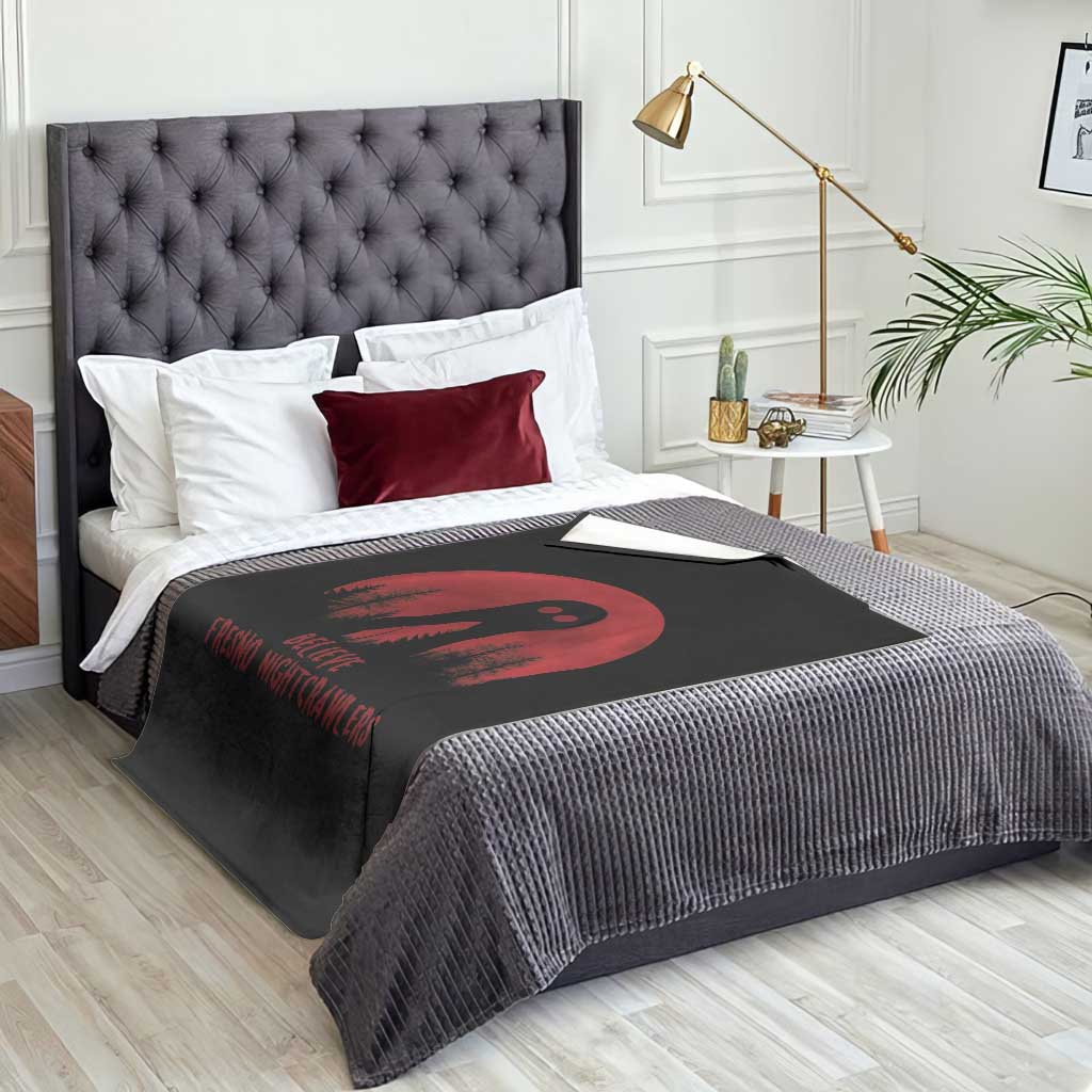 Believe In Fresno Nightcrawlers Throw Blanket California Cryptid Hunter Gift TS12 Print Your Wear